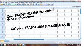 Cara Paling Mudah untuk Mengatasi Data yang Tidak Normal dengan Menu Exact di SPSS.