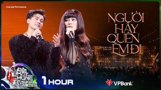 1 Hour Người Hãy Quên Em Đi - Ngọc Anh x Phan Duy Anh  Our Song Việt Nam