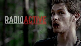 Klaus Mikaelson Radioactive