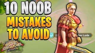 10 Noob Mistakes to Avoid in RoK  Rise of Kingdoms