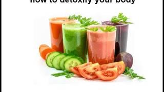 how to detoxify your body