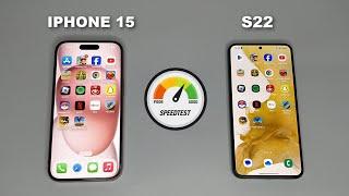 iPhone 15 Vs Samsung S22 I SPEED TEST