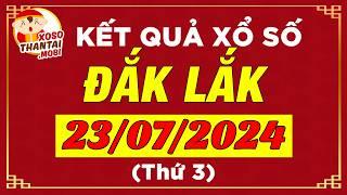 Xổ số Đắk Lắk ngày 23 tháng 7 - XSDLK - SXDLK - XSDLAK - Xổ số kiến thiết Đắk Lắk hôm nay