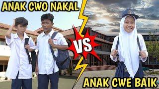 DRAMA SEKOLAH ANAK SMP NAKAL VS ANAK SMP BAIK DI KEHIDUPAN NYATA