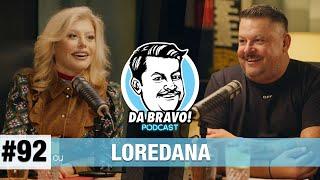 DA BRAVO Podcast #92 cu Loredana