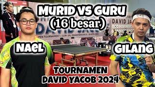 MURID VS GURU 16 besar  NAEL ️ GILANG