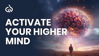 Activate Your Higher Mind Subconscious Mind Meditation Music Binaural