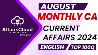 Monthly Current Affairs August 2024 - English   AffairsCloud  Top 100  By Vikas