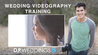 Developing Your Style - Wedding Videography