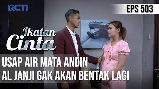 SEDIH AL JANJI DAN MINTA MAAF KE ANDIN  IKATAN CINTA