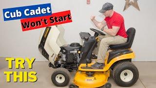 My cub cadet wont start try this before you take it to the shop