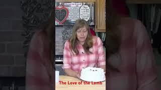 The Love of the Lamb #womenofyoutube #shorts #lamb #love #hope #cake #spring