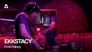 EKKSTACY - im so happy  Audiotree Live