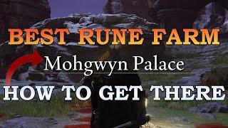 Elden Ring Best Rune Farm  How to get to Mohgwyn Palace Rune Farm Early Two Methods