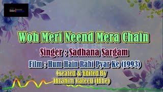 Woh Meri Neend Mera Chain Karaoke
