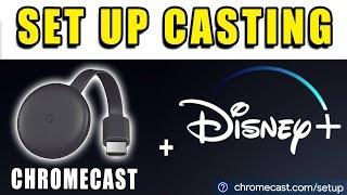 How to CAST DISNEY+ to CHROMECAST Cellphone TV SET UP