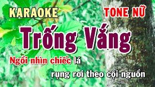 Trống Vắng Karaoke Tone Nữ  Karaoke Hiền Phương