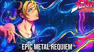 JJBA - Jolyne Theme  Epic Metal Requiem Version feat. Giorno Theme