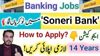 CSO Jobs in Soneri BankHow to apply in Soneri BanksBanking jobs update