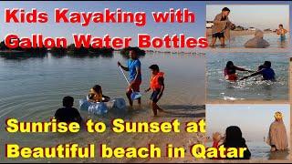 Kids Kayaking with Gallon Water Bottles  Sunrise to Sunset at beautiful beach in Qatar