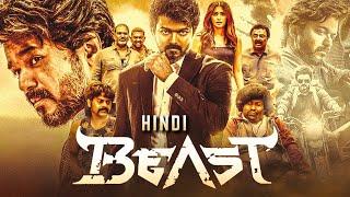 BEAST 2022 Hindi Dubbed Full Movie  Starring Thalapathy Vijay Pooja Hegde Anirudh Nelson