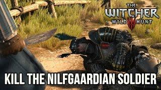 Witcher 3 Choosing to Kill the Nilfgaardian Soldier Ves and Vernon Roche