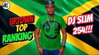 DJ SLIM 254 UPTOWN TOP RANKING ROOTS REGGAE MIX 20th SEPTEMBER