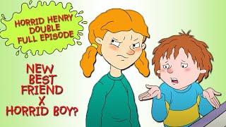 New Best Friend - Horrid Boy?  Horrid Henry DOUBLE Full Episodes  Season 3