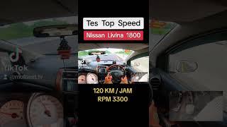 Tes Top Speed Nissan Grand Livina 1.8 Ultimate 2011