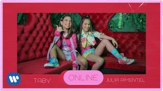 Julia Pimentel e Taby - Online Videoclipe Oficial