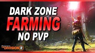 Beginners Guide to Farming the Dark Zone  No PvP  The Division 2