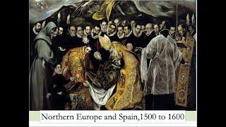 Northern Europe and Spain 1500 1600