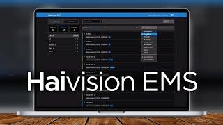 A Quick Guide to Haivision EMS