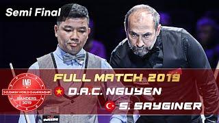 Semi Final - Duc Anh Chien NGUYEN vs Semih SAYGINER 72nd World Championship 3-Cushion