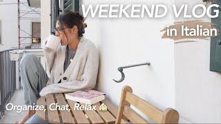  life in Italy diaries  a *realistic* weekend at home  Italian Vlog