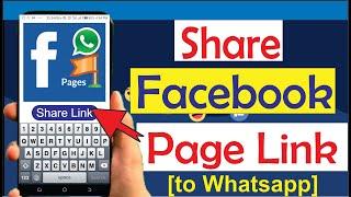 How to Share Facebook Page Link on Whatsapp using FB Mobile App on Android and iOS Device