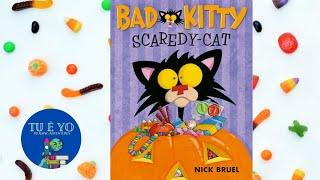 Bad Kitty Scaredy Cat by Nick Bruel read-aloud