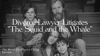 Divorce Lawyer Reacts to The Squid and the Whale