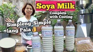 Homemade Soya Milk Pangnegosyo Complete with Costing