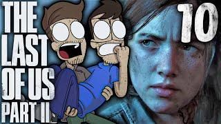 Could you bite a throat out? - The Boys Play The Last Of Us Part II #10