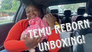 Unboxing a reborn doll from Temu
