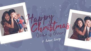 Happy Christmas War Is Over - Daniel Padilla 1 Hour Loop