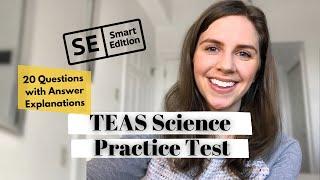 TEAS SCIENCE PRACTICE TEST  20 Questions with Answer Explanations 