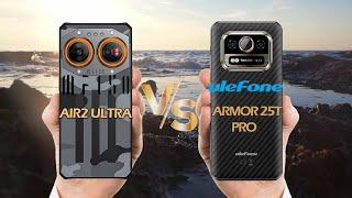 Ulefone Armor 25T Pro Vs IIIF150 Air2 Ultra - Which One to Choose?