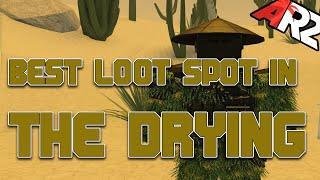 BEST LOOT SPOT IN THE DRYING  PVP  Apocalypse Rising 2