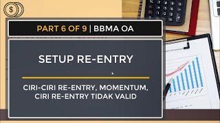 SETUP RE-ENTRY BBMA OMA ALLY  TUTORIAL BBMA OA  PART 6