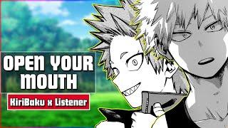 Open Your Mouth  SPICY Eijiro Kirishima x Katsuki Bakugou x Listener Roleplay  My Hero Academia