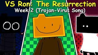 Friday Night Funkin VS Ron The Resurrection 2.5 DEMO Week 2 Trojan - Virus Song FNF ModHARD