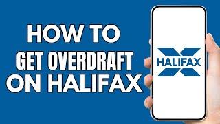 How To Get Overdraft On Halifax Account
