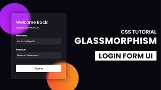 Glassmorphism Form UI  Glassmorphism CSS